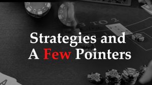 Strategies and a few pointer