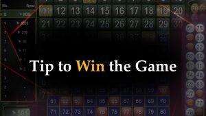 tips to win the game