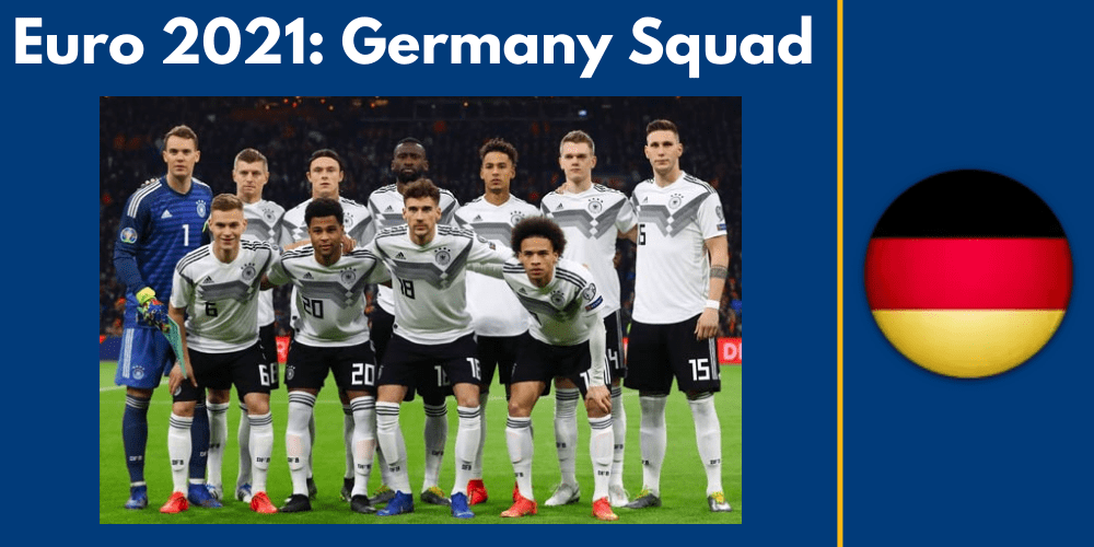 The Most Performing Candidates in Euro 2021 - Germany
