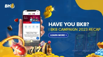 Have You BK8_ BK8 Campaign 2023 Recap
